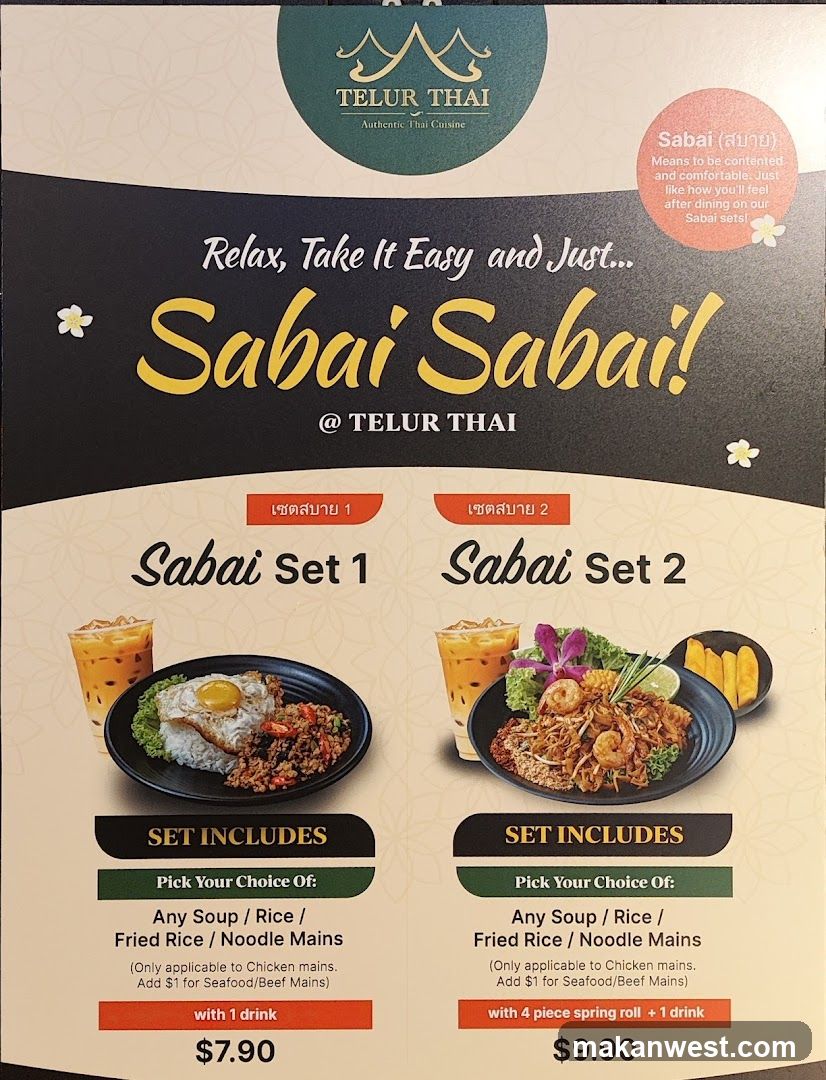 Menu featuring two 'Sabai Sabai' set meals from Telur Thai, offering authentic Thai cuisine. The sets include a choice of soup, rice, fried rice, or noodle mains, with an option to add $1 for seafood/beef mains.