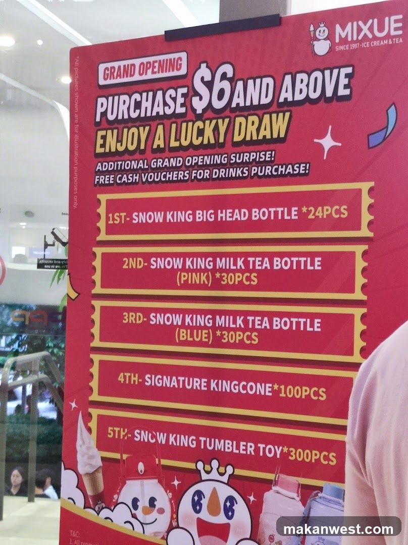 A red banner announces a grand opening promotion for Mixue, offering a lucky draw for purchases of $6 and above. Additional surprises include free cash vouchers for drinks. The banner lists prizes for a lucky draw: 1st prize is a Snow King Big Head Bottle (24 pieces), 2nd prize is a Snow King Milk Tea Bottle (Pink, 30 pieces), 3rd prize is a Snow King Milk Tea Bottle (Blue, 30 pieces), 4th prize is Signature Kingcone (100 pieces), and 5th prize is a Snow King Tumbler Toy (300 pieces). The bottom of the banner features illustrations of snowmen, ice cream cones, and drink bottles.
