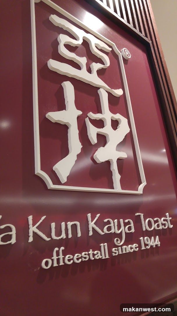 Kun Kaya Toast Signage