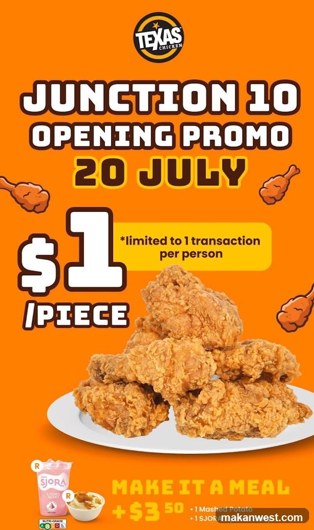 Texas Chicken Junction 10 Opening Promo